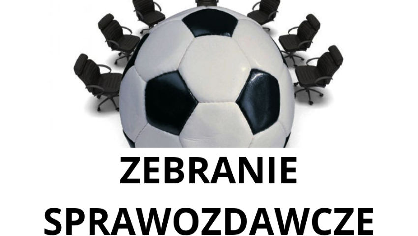 Zebranie sprawozdawcze